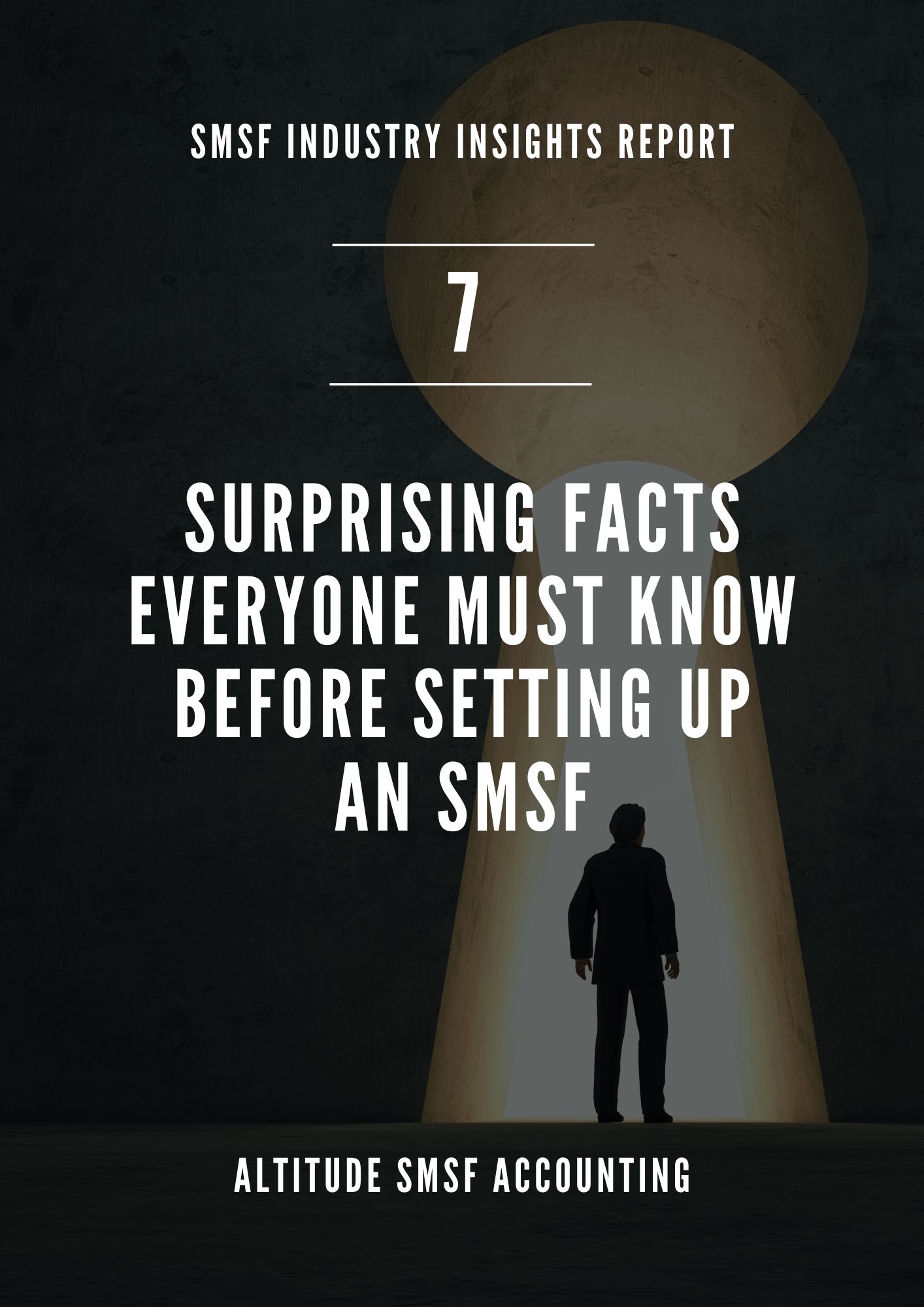 SMSF Industry Insights Report cover: 7 Surprising Facts